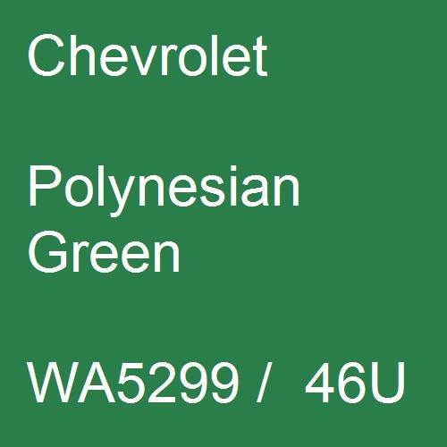 Chevrolet, Polynesian Green, WA5299 /  46U.